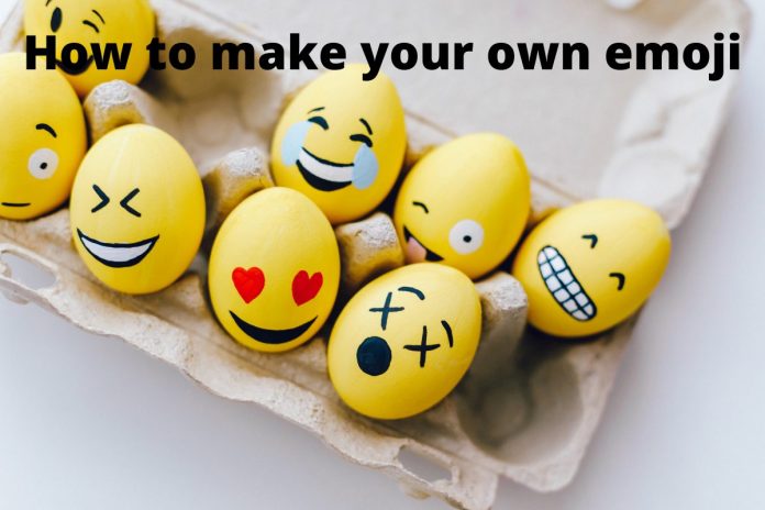 How to make your own emoji