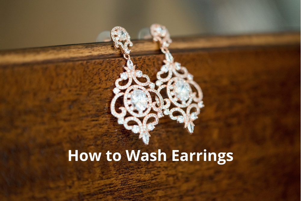 how to wash earrings Info Cabin