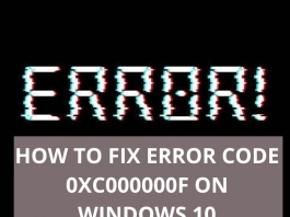 HOW TO FIX ERROR CODE 0XC000000F ON WINDOWS 10