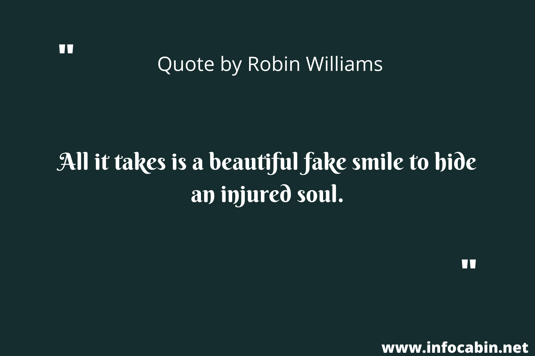 All it takes is a beautiful fake smile to hide an injured soul.