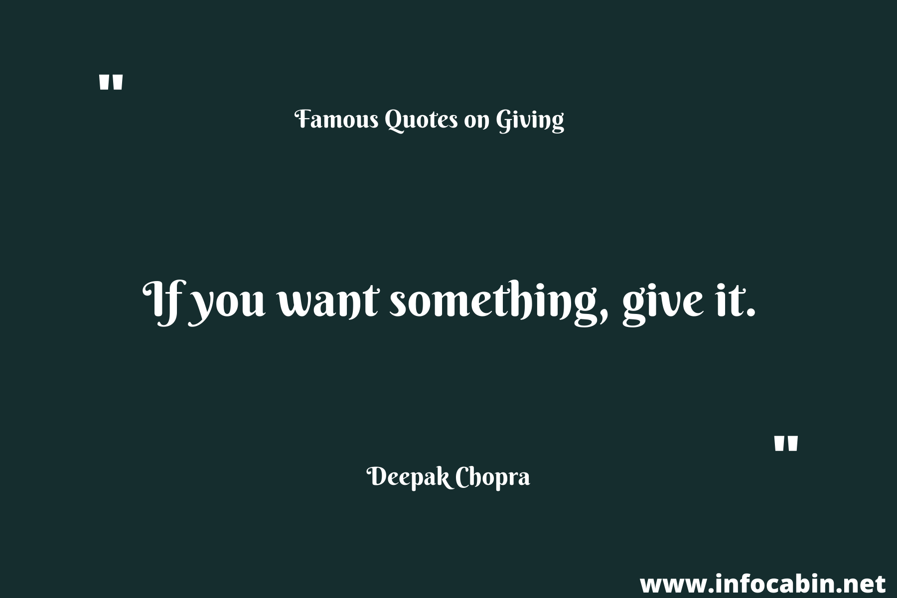 If you want something, give it.