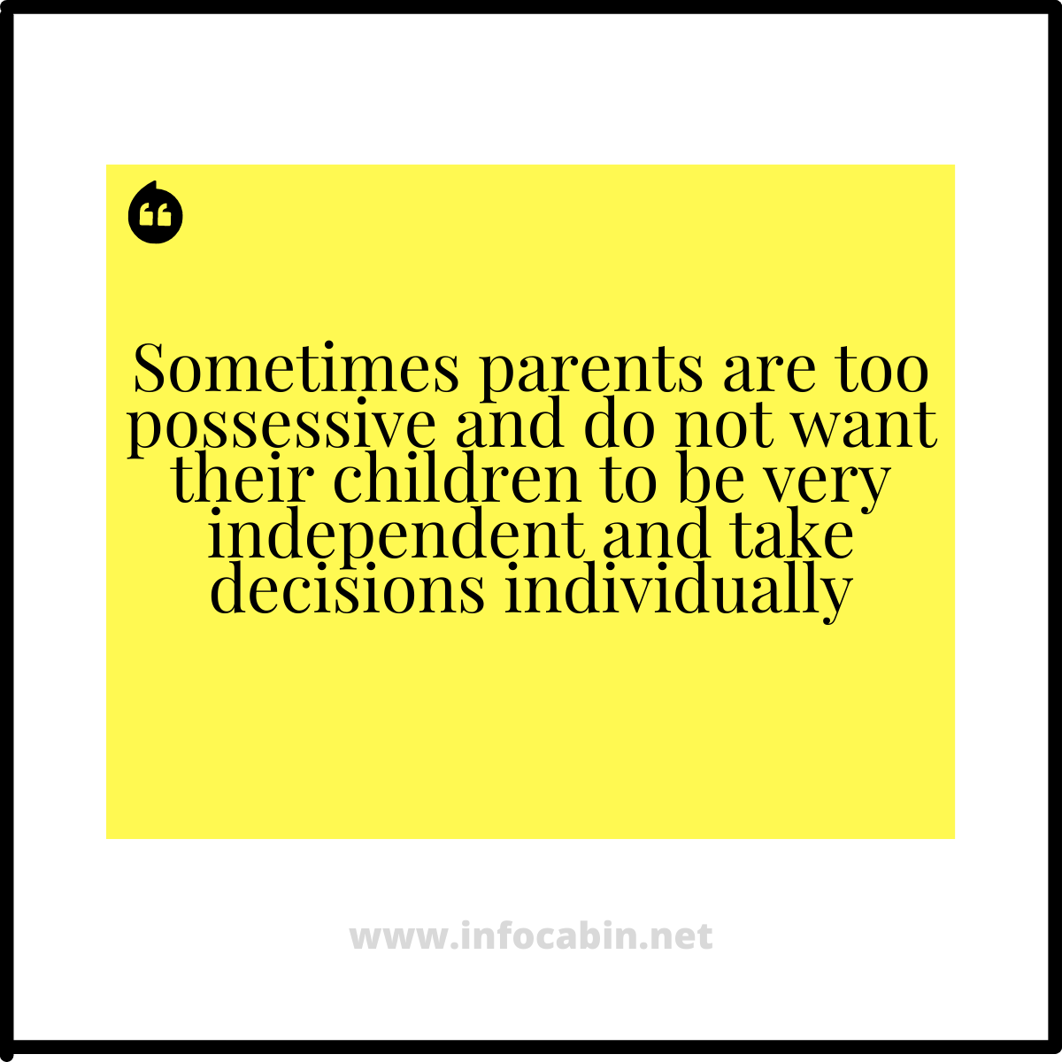 Learning Quote for Selfish Parents