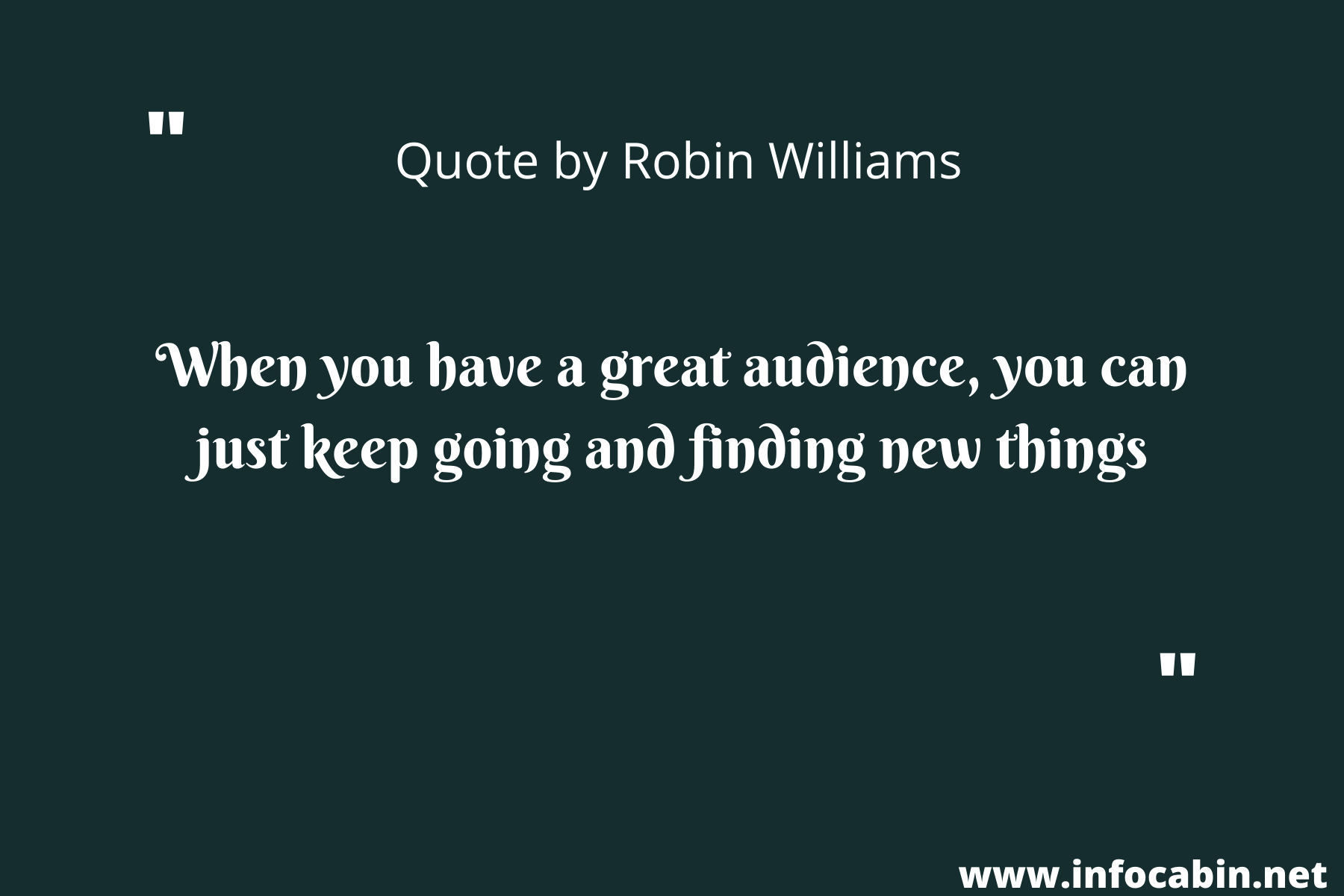 When you have a great audience, you can just keep going and finding new things