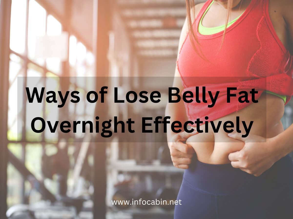 how-to-lose-belly-fat-overnight-11-healthy-tips